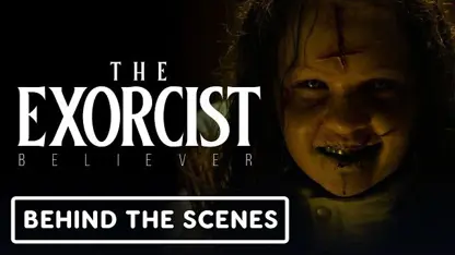 کلیپ رسمی از فیلم the exorcist: believer 2023 در یک نگاه