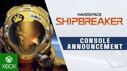 انونس تریلر کنسول بازی hardspace: shipbreaker در ایکس باکس وان