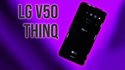 معرفی و رونمایی از گوشی LG V50 ThinQ اولین پرچمدار 5G