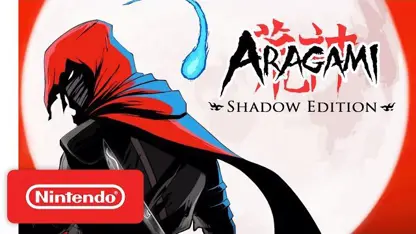 لانچ تریلر بازی Aragami: Shadow Edition