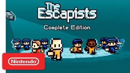 ویدیو تریلر The Escapists: Complete Edition منتشر شد