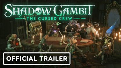 تریلر گیم پلی بازی shadow gambit: the cursed crew در یک نگاه