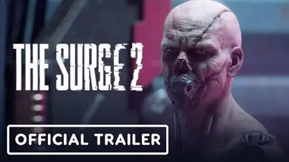 تریلر رسمی و سینماتیک بازی the surge 2 در e3 2019