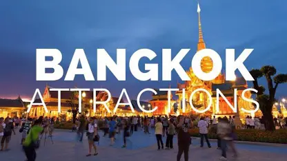 معرفی 10 مکان و جاذبه های گردشگری شهر بانکوک