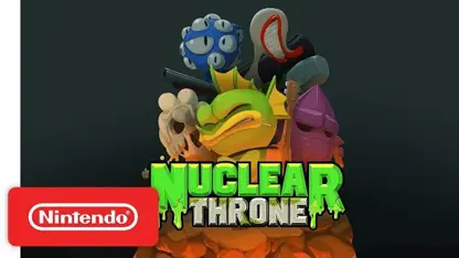 لانچ تریلر بازی سرگرم کننده Nuclear Throne