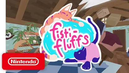 انونس تریلر بازی fisti-fluffs در نینتندو سوئیچ