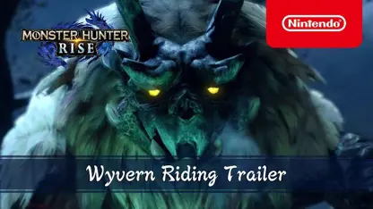 تریلر بازی monster hunter rise در نینتندو سوئیچ