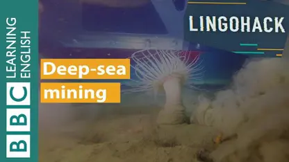 اموزش لیسنینگ زبان انگلیسی " استخراج از اعماق دریا "