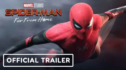 تریلر رسمی جدید از فیلم spider-man: far from home 2019