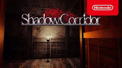 لانچ تریلر بازی shadow corridor در نینتندو سوئیچ