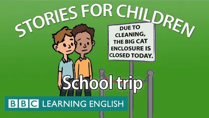 داستان انگلیسی برای کودکان با موضوع - سفر مدرسه