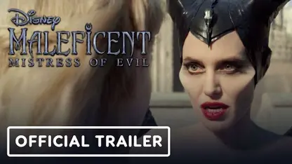 دومین تریلر رسمی فیلم فانتزی maleficent: mistress of evil 2019