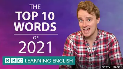 انگلیسی 10 کلمه برتر سال 2021 در یک نگاه