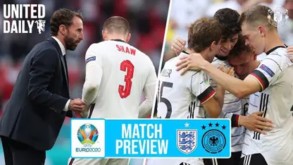 کلیپ فوتبال - پیش نمایش بازی انگلیس و آلمان در یورو 2020