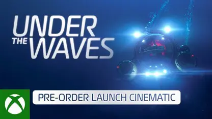 لانچ تریلر سینمایی بازی under the waves در یک نگاه