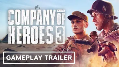 تریلر رسمی گیم پلی بازی company of heroes 3 در یک نگاه