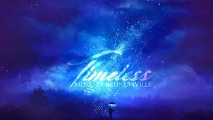 موسیقی احساسی حماسی timeless اثر برونوویل