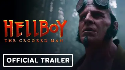 تریلر رسمی فیلم hellboy: the crooked man 2024 در یک نگاه