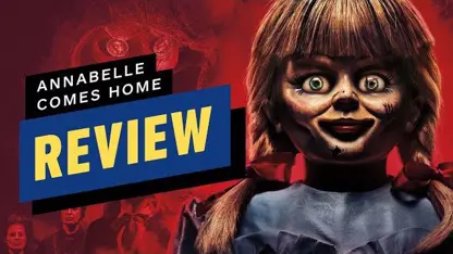 بررسی کامل فیلم annabelle comes home