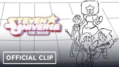 کلیپ رسمی از انیمیشن steven universe: the movie در چند دقیقه