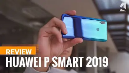 بررسی ویدیویی و کامل گوشی هوشمند هواوی P smart 2019