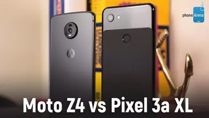 تفاوت ها و مقایسه دو گوشی moto z4 و pixel 3a xl