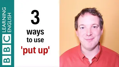 آموزش زبان انگلیسی با موضوع - 3 روش استفاده از 'put up'