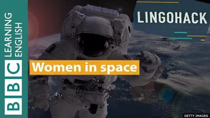 تقویت زبان انگلیسی با گوش دادن به اخبار انگلیسی " زنان در فضا "
