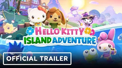 لانچ تریلر بازی hello kitty island adventure در یک نگاه