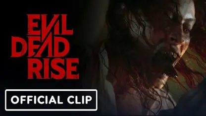 کلیپ رسمی فیلم evil dead rise 2023 در یک ویدیو