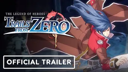 تیزر تریلر بازی the legend of heroes: trails from zero در یک نگاه