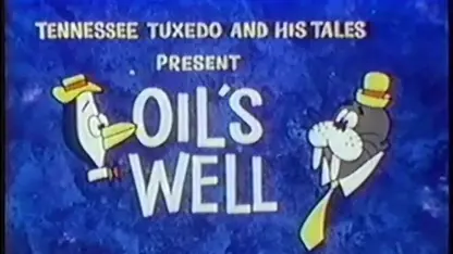 کارتون تنسی تاکسیدو با داستان " چاه نفت "