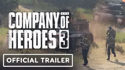 تریلر features بازی company of heroes 3 در یک نگاه