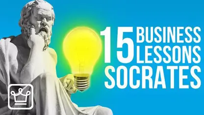 15 درس کسب و کار از نگاه فلسفه سقراط