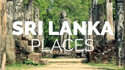 معرفی و اشنایی با 10 بهترین مکان برای سفر به سریلانکا