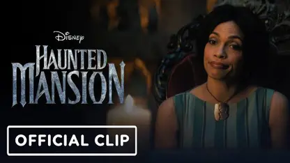 کلیپ رسمی از فیلم haunted mansion 2023 در یک نگاه