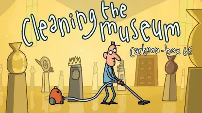 کارتون باکس با داستان خنده دار "تمیز کردن موزه"