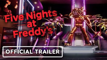 تریلر بازی five nights at freddy's: security breach دریک نگاه