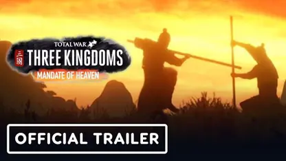 تریلر سینمایی بازی total war: three kingdoms در چند دقیقه