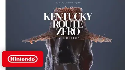 تریلر تاریخ انتشار بازی ماجراجویی kentucky route zero: tv edition