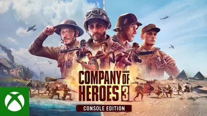 لانچ تریلر بازی company of heroes 3 console edition در یک نگاه