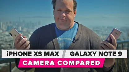 مقایسه دوربین گوشی های iPhone XS Max و Galaxy Note 9