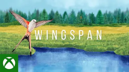لانچ تریلر بازی wingspan در ایکس باکس وان