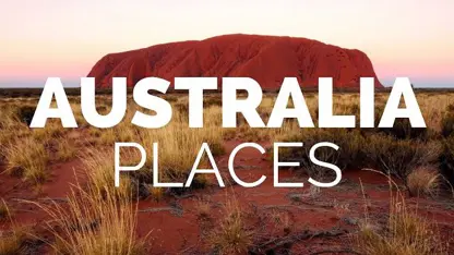 معرفی ویدیویی بهترین و جذاب ترین مکان های دیدنی استرالیا