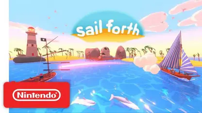 انونس تریلر بازی sail forth در نینتندو سوئیچ
