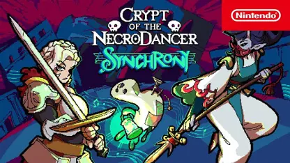 تریلر بازی crypt of the necrodancer: synchrony در یک نگاه