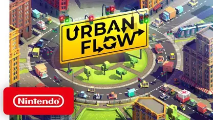 لانچ تریلر بازی urban flow در نینتندو سوئیچ