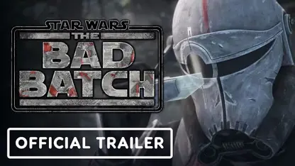تریلر انیمیشن star wars: the bad batch 2021 در یک نگاه
