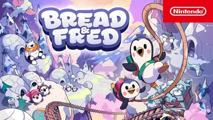 لانچ تریلر رسمی بازی bread & fred در یک نگاه