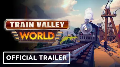 تریلر رسمی بازی train valley world در یک نگاه